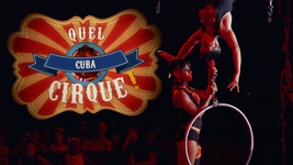 Cuba : Quel cirque ! 