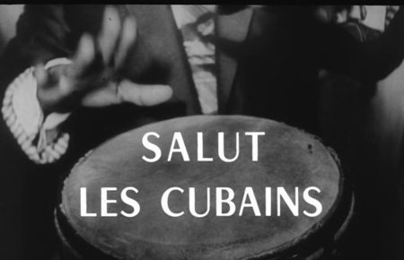 "Salut les Cubains", d'Agnès Varda, le retour. 